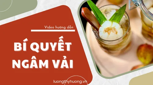 cách ngâm vải thiều